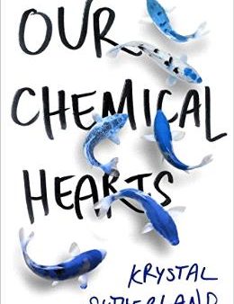 Our Chemical Hearts Online now