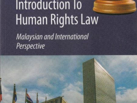 A Thematic Introduction To Human Right Law : Malaysian & International Perspective Cheap