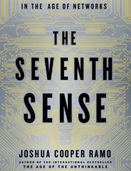 The Seventh Sense : Power, Fortune, and Survival in the Age of Networks Supply