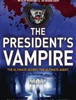 The President s Vampire Online now