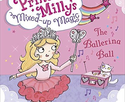 The Princess Milly and the Ballerina Ball on Sale