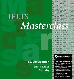 IELTS Masterclass: Student s Book with Online Skills Practice Pack Online now