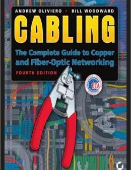 Cabling: The Complete Guide to Copper and Fiber-Optic Networking Online now