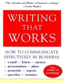 Writing that Works: How to Communicate Effectively in Business, 3E Sale