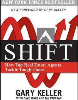 The Shift: The 12 Tactics Real Estate Agents Must Do Now to Win in a Down Market Online Sale