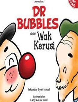 Dr. Bubbles dan Wak Kerusi For Discount