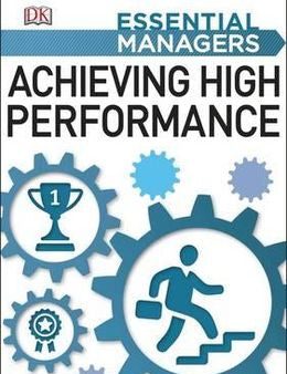 Essential Managers: Achieving High Performance Cheap