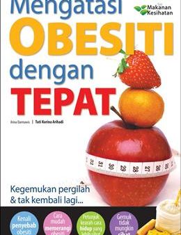 Mengatasi Obesiti dengan Tepat on Sale